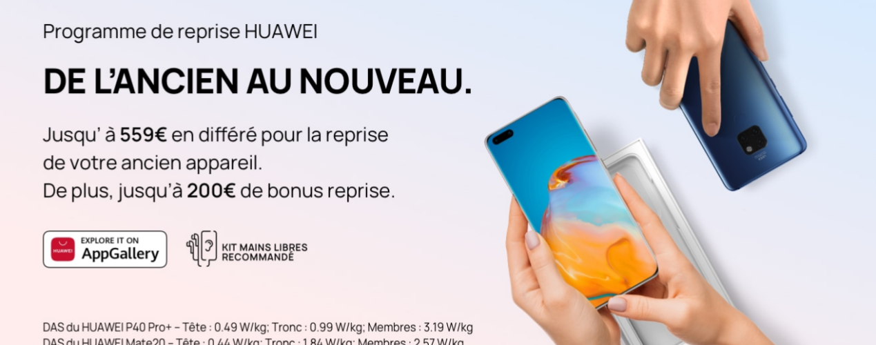 Le programme de reprise HUAWEI pour tirer un max de votre ancien smartphone