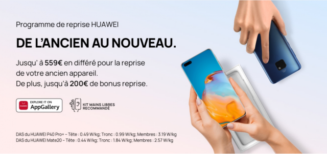 Le programme de reprise HUAWEI pour tirer un max de votre ancien smartphone